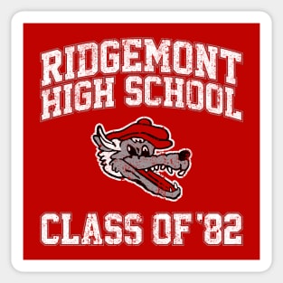 Ridgemont High School Class of 82 Sticker